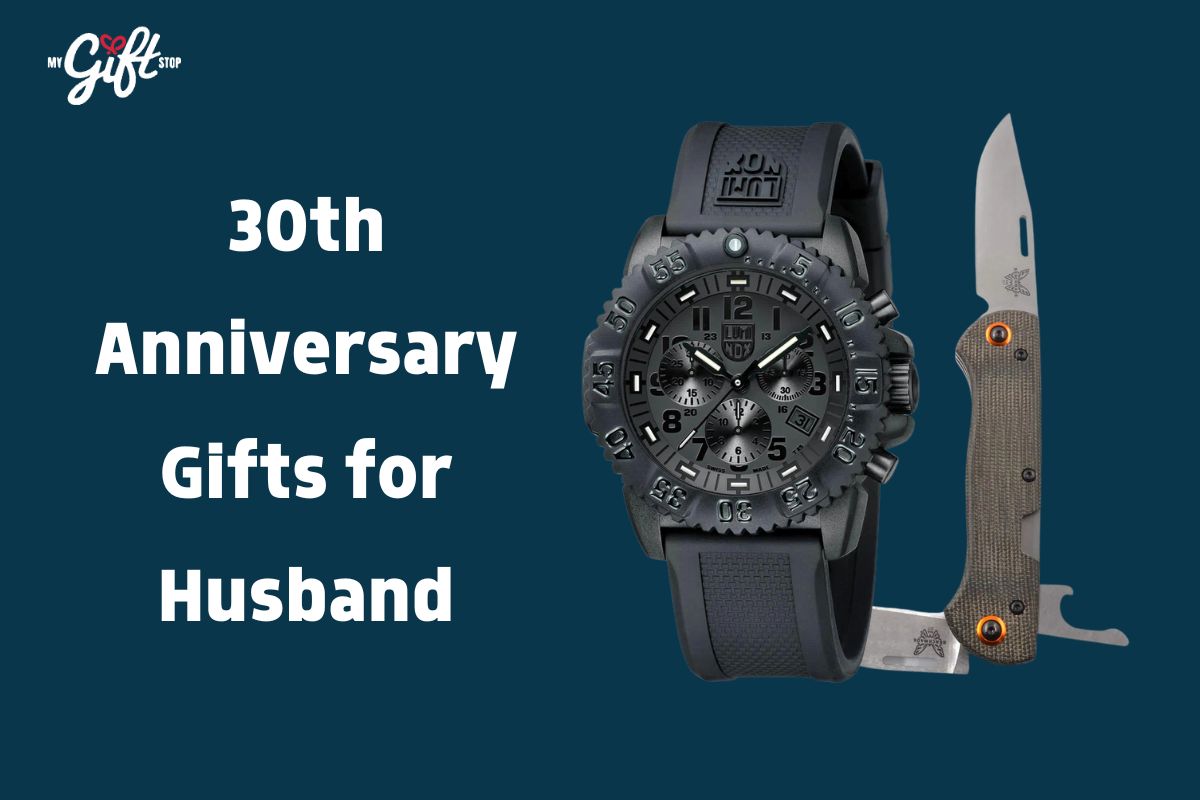 30th Anniversary Gifts for Husband