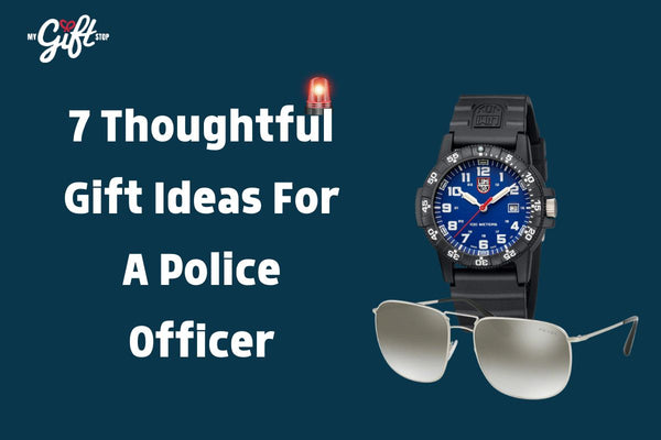 7 Thoughtful Gift Ideas For A Police Officers ,