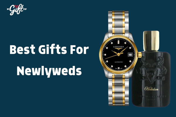 5 Best Gifts For Newlyweds ,