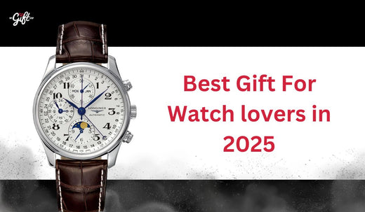 7 Best Gifts for Watch Lovers (Things They’ll Actually Cherish and Use) ,