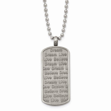 Stainless Steel Matte/Antiqued Live/Dream/Believe Necklace ,