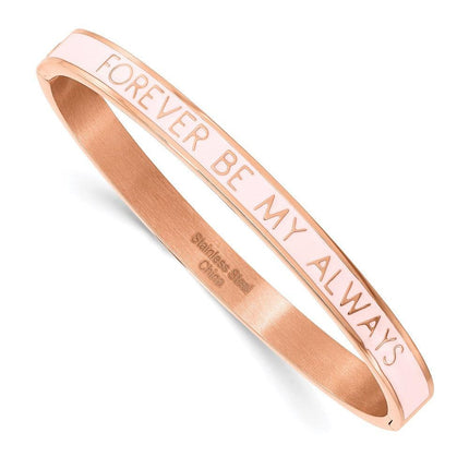 Stainless Steel Polished Rose IP Pink Enamel MY ALWAYS Hinged Bangle ,