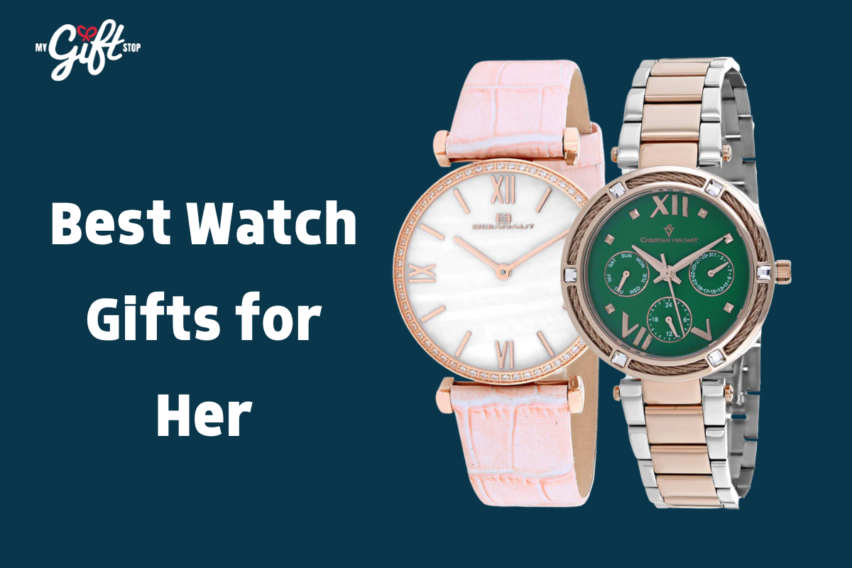 Best Watch Gifts for Her