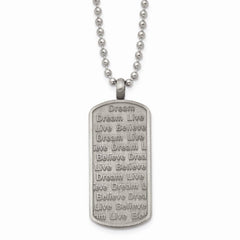 Stainless Steel Matte/Antiqued Live/Dream/Believe Necklace